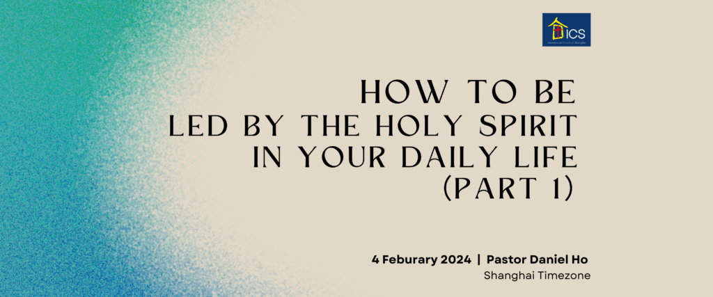 HOW TO BE LED BY THE HOLY SPIRIT IN YOUR DAILY LIFE? - International ...