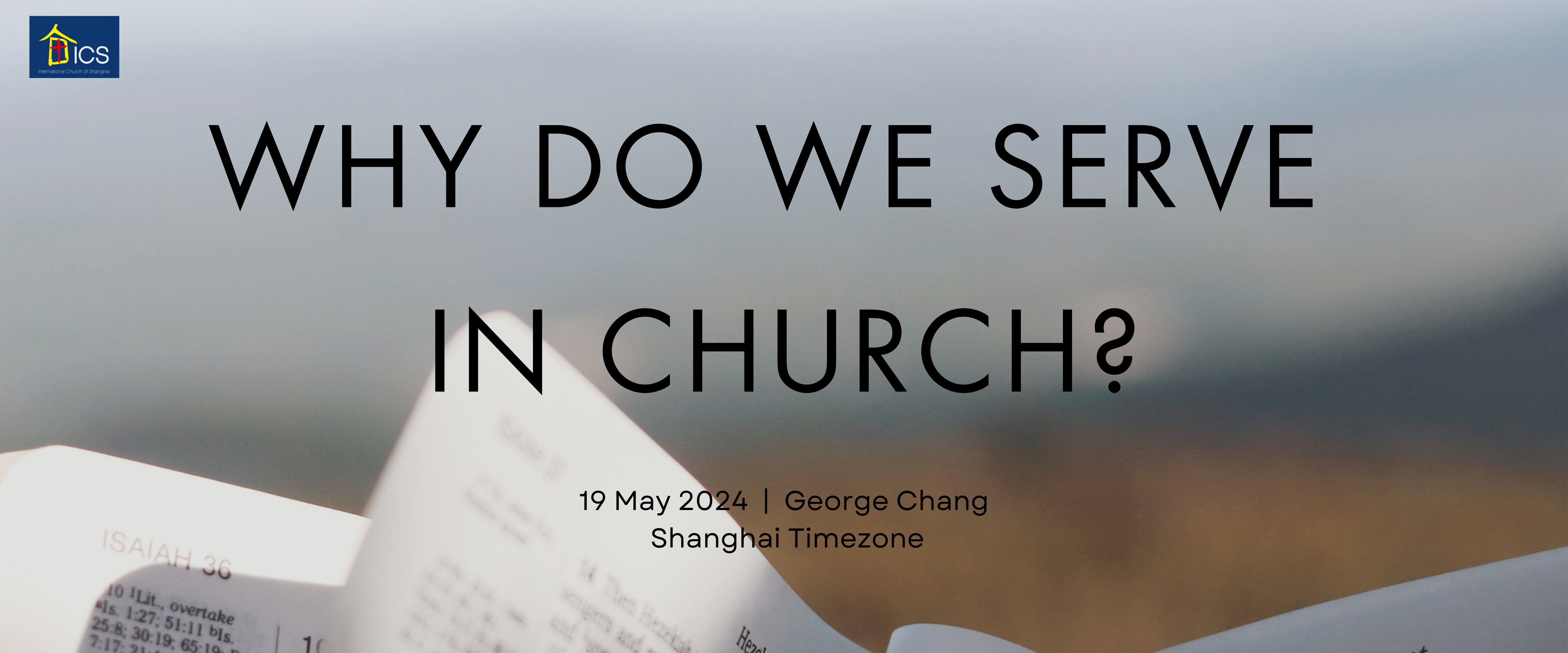 Why do we serve in church?