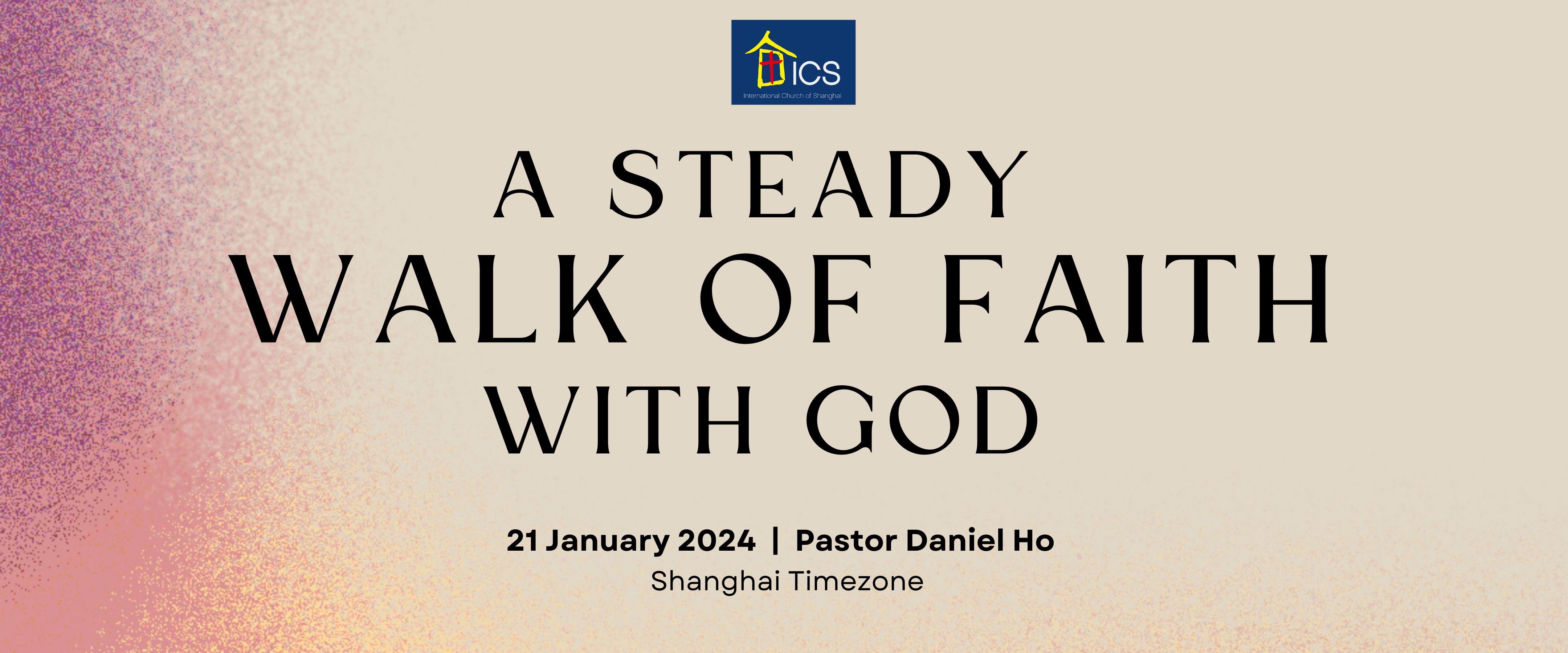 A Steady Walk of Faith with God