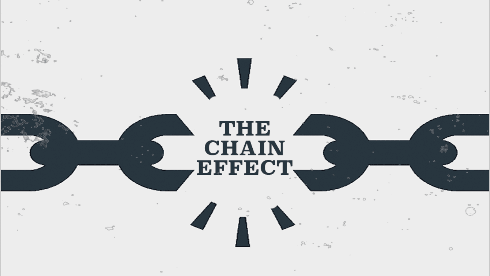 240906 – The Chain Effect