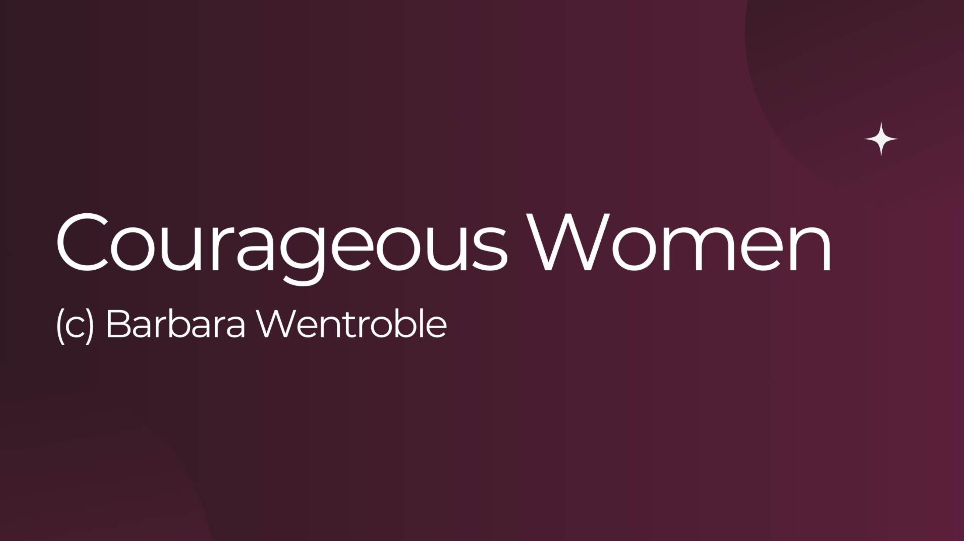 Courageous Women Conference