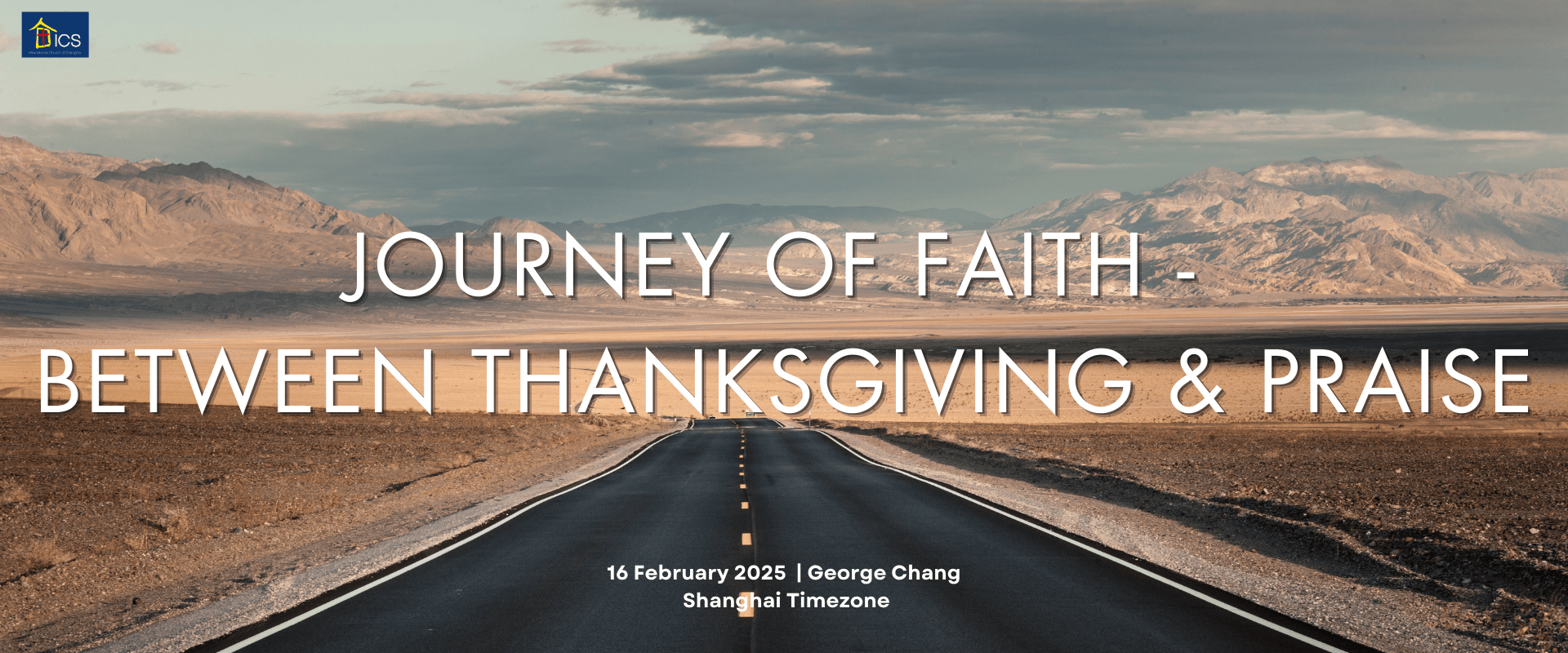 JOURNEY OF FAITH – BETWEEN THANKSGIVING & PRAISE
