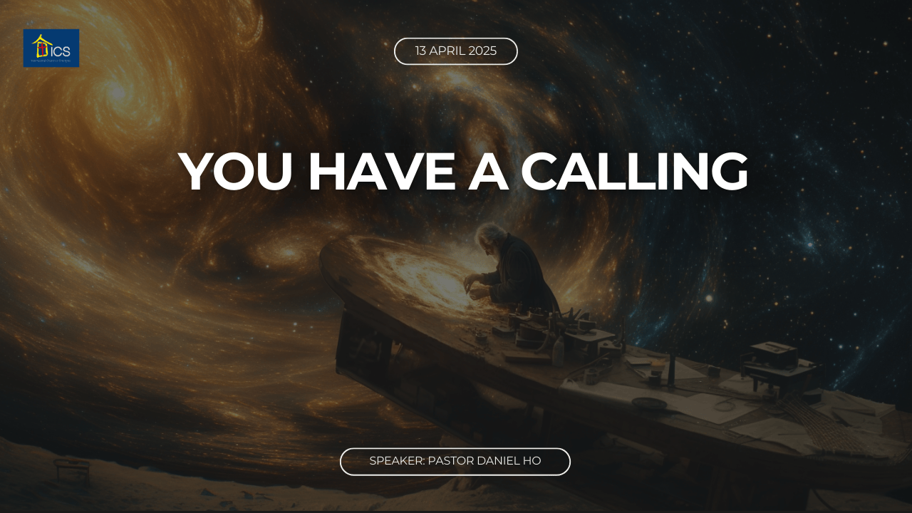 YOU HAVE A CALLING!