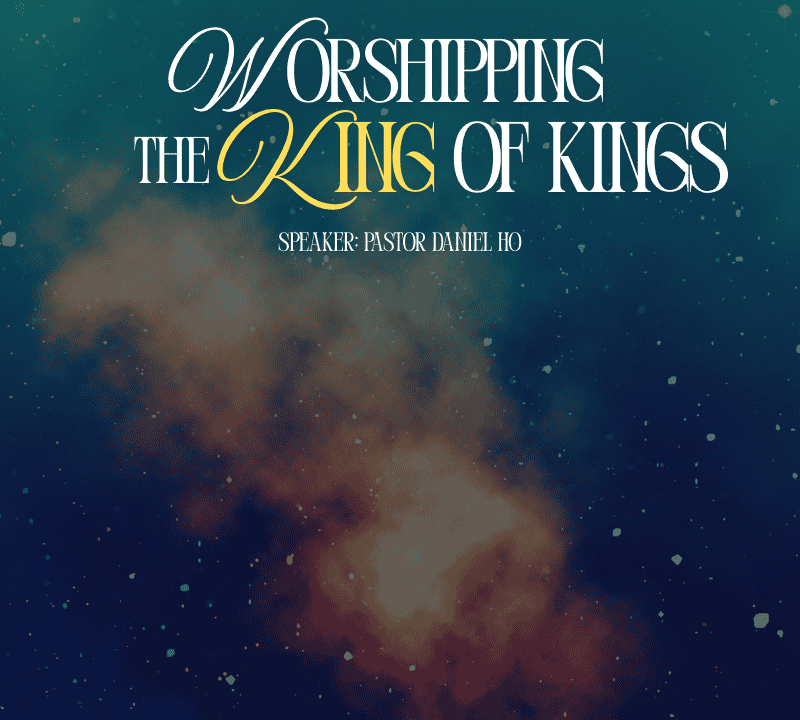 Worshiping the King of Kings