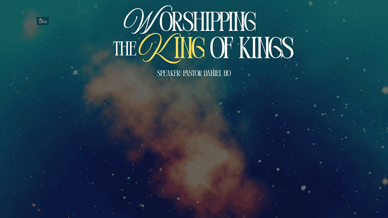 Worshiping the King of Kings