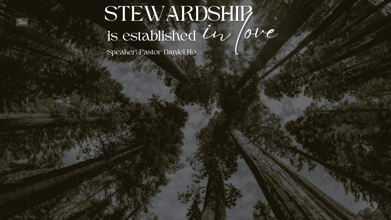 Stewardship Is Established in Love