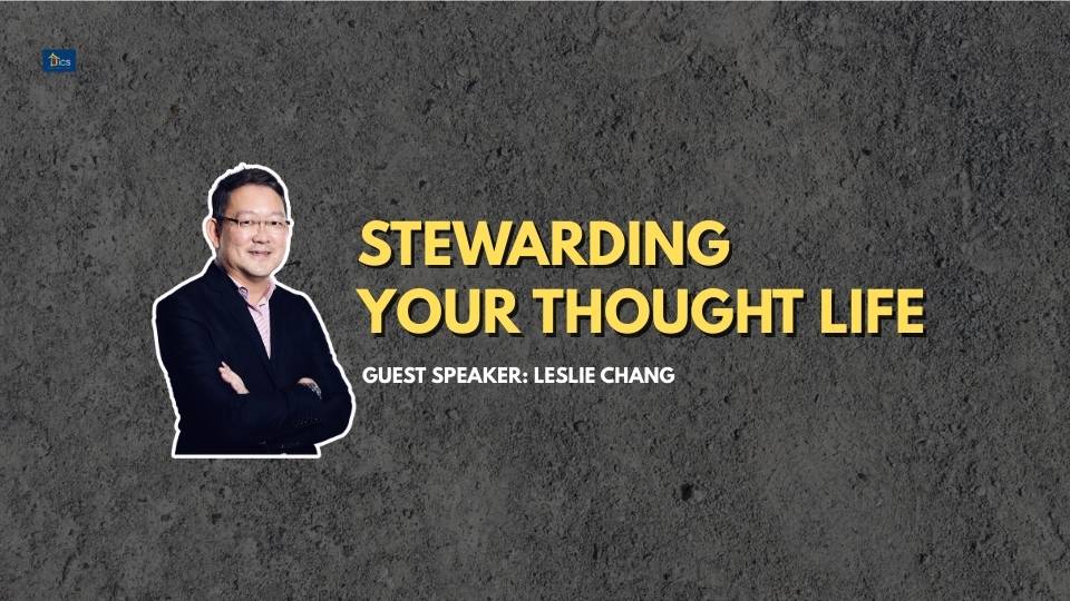 Stewarding Your Thought Life