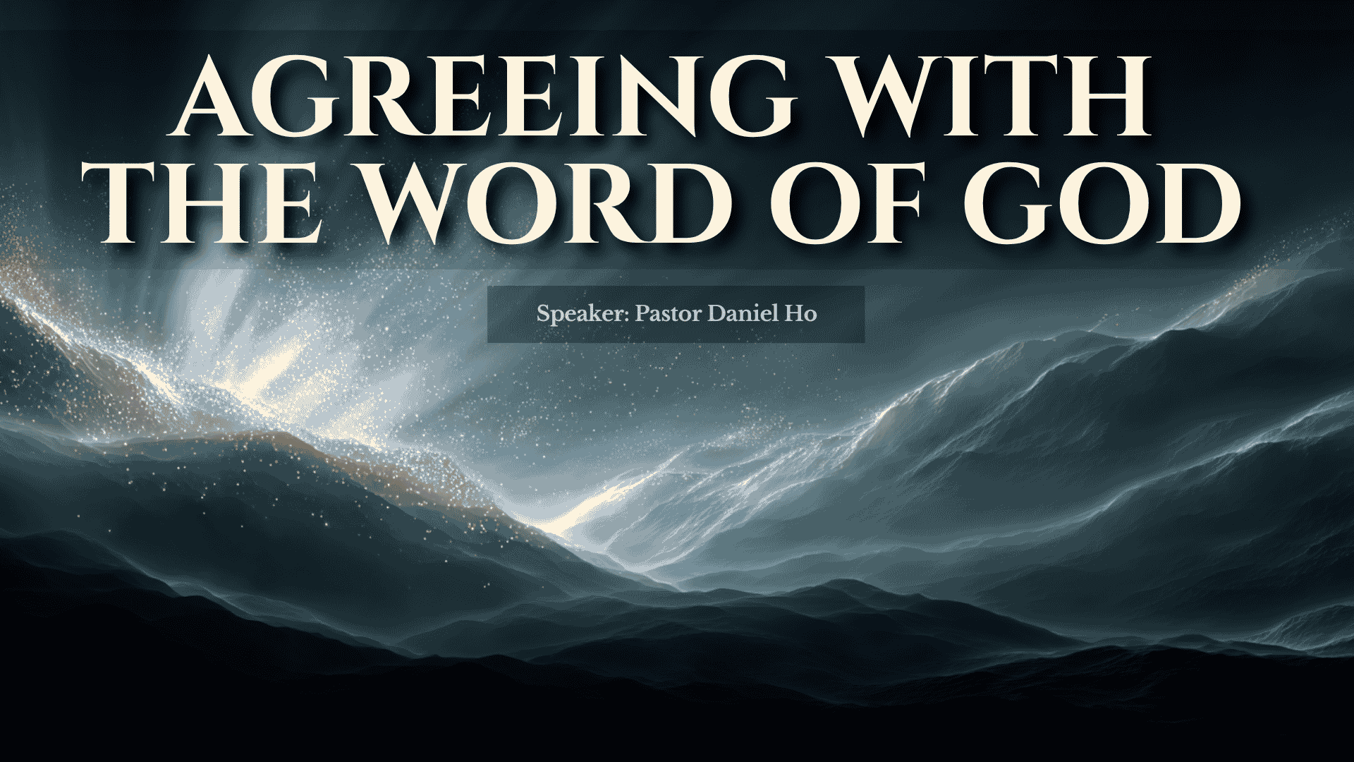 Agreeing with the Word of God